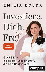 E-Book (pdf) Investiere dich frei! von Emilia Bolda