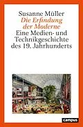 E-Book (pdf) Die Erfindung der Moderne von Susanne Müller
