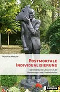 E-Book (epub) Postmortale Individualisierung von Matthias Meitzler