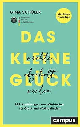 E-Book (epub) Das kleine Glück möchte abgeholt werden von Gina Schöler
