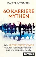 E-Book (epub) 60 Karrieremythen von Daniel Detambel