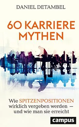 E-Book (pdf) 60 Karrieremythen von Daniel Detambel