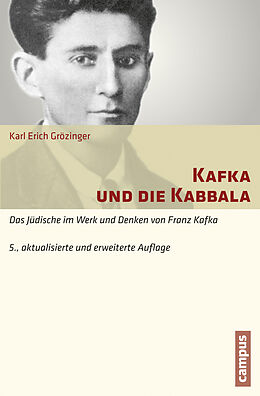 Kartonierter Einband Kafka und die Kabbala von Karl Erich Grözinger