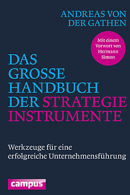 Fester Einband Das große Handbuch der Strategieinstrumente von Andreas von der Gathen