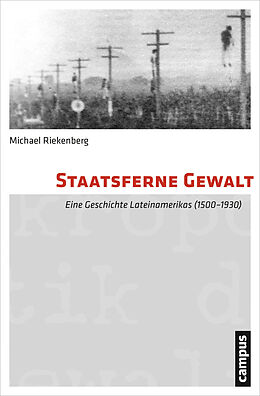 Paperback Staatsferne Gewalt von Michael Riekenberg