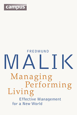 Couverture cartonnée Managing Performing Living de Fredmund Malik