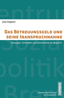 Paperback Das Betreuungsgeld und seine Inanspruchnahme von Julia Höppner