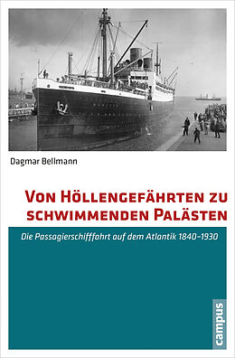 Paperback Von Höllengefährten zu schwimmenden Palästen von Dagmar Bellmann