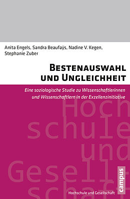 Paperback Bestenauswahl und Ungleichheit von Anita Engels, Sandra Beaufays, Nadine V. Kegen