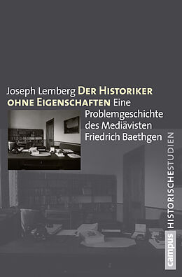 Paperback Der Historiker ohne Eigenschaften von Joseph Lemberg