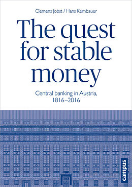 Fester Einband The quest for stable money von Clemens Jobst, Hans Kernbauer