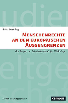 Paperback Menschenrechte an den europäischen Außengrenzen von Britta Leisering