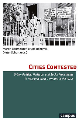 Kartonierter Einband Cities Contested von Martin Baumeiser, Bruno Bonomo, Dieter Schott