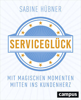 Fester Einband Serviceglück von Sabine Hübner