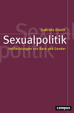 Kartonierter Einband Sexualpolitik von Gabriele Dietze