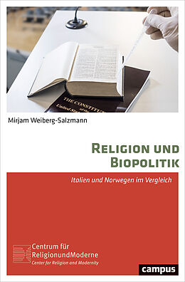 Kartonierter Einband Religion und Biopolitik von Mirjam Weiberg