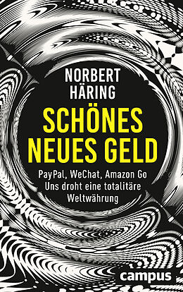 Kartonierter Einband Schönes neues Geld von Norbert Häring