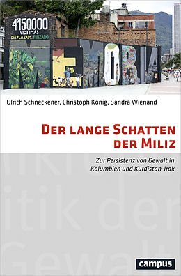 Kartonierter Einband Der lange Schatten der Miliz von Ulrich Schneckener, Christoph König, Sandra Wienand