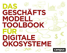 Kartonierter Einband Das Geschäftsmodell-Toolbook für digitale Ökosysteme von 