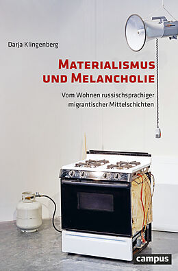Kartonierter Einband Materialismus und Melancholie von Darja Klingenberg