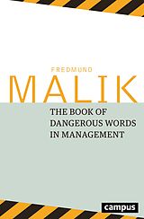 Livre Relié The Book of Dangerous Words in Management de Fredmund Malik