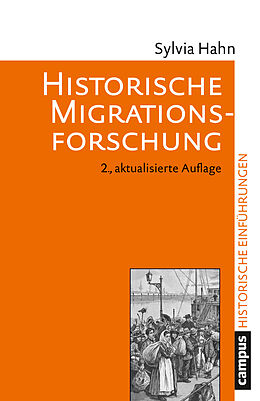 Kartonierter Einband Historische Migrationsforschung von Sylvia Hahn