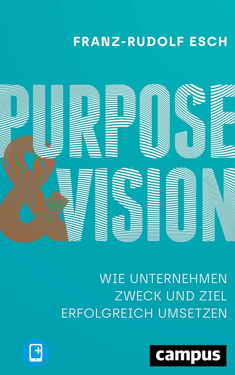 Purpose und Vision