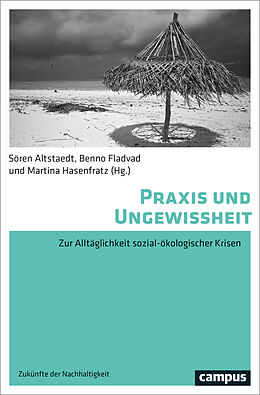 Kartonierter Einband (Kt) Praxis und Ungewissheit von 