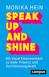 Paperback Speak Up and Shine von Monika Hein