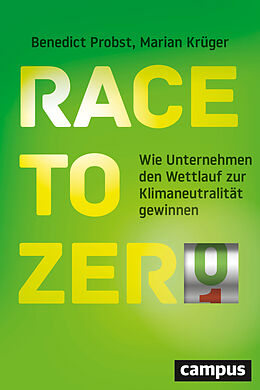 Fester Einband Race to Zero von Benedict Probst, Marian Krüger