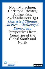 Kartonierter Einband Contested Climate Justice  Challenged Democracy von 