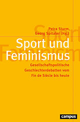 Kartonierter Einband Sport und Feminismus von 