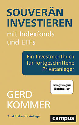 Fester Einband Souverän investieren mit Indexfonds und ETFs von Gerd Kommer