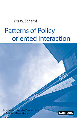 Couverture cartonnée Patterns of Policy-oriented Interaction de Fritz W. Scharpf