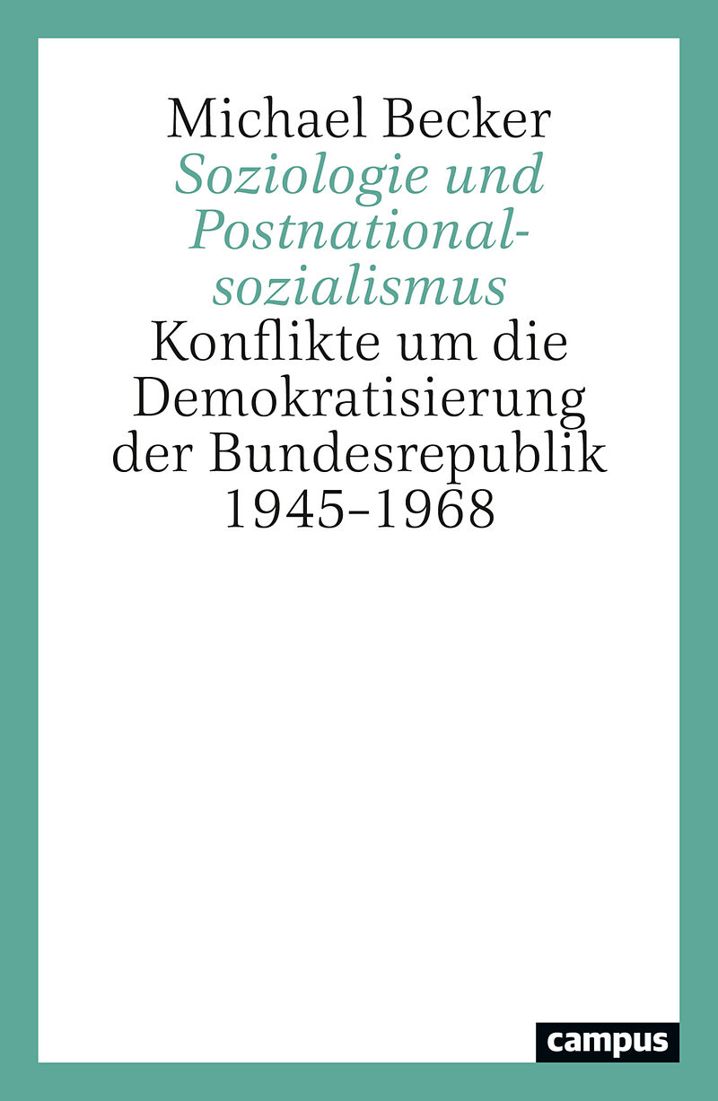 Soziologie und Postnationalsozialismus