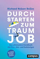 Fester Einband Durchstarten zum Traumjob von Richard Nelson Bolles