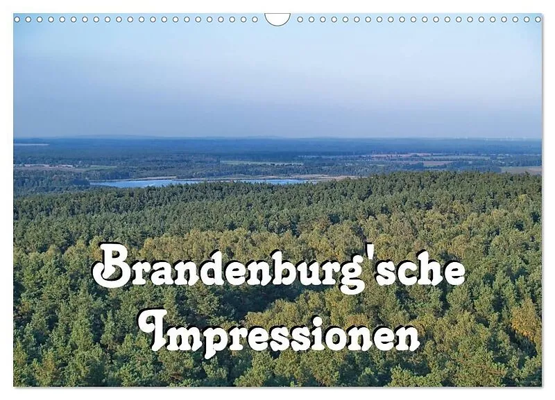 Brandenburg'sche Impressionen (Wandkalender 2027 DIN A3 quer), CALVENDO Monatskalender