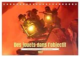 Kalender Des jouets dans l'objectif (Calendrier de bureau 2027 DIN A5 vertical), CALVENDO calendrier mensuel von Calvendo, Jérôme Barchietto