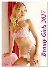 Kalender Beauty Girls (Wandkalender 2027 DIN A2 hoch), CALVENDO Monatskalender von Udo Talmon
