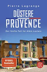 Kartonierter Einband Düstere Provence von Pierre Lagrange