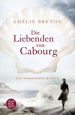 Kartonierter Einband Die Liebenden von Cabourg von Amélie Breton