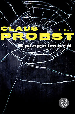 Kartonierter Einband Spiegelmord von Claus Probst