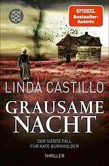 Kartonierter Einband (Kt) Grausame Nacht von Linda Castillo
