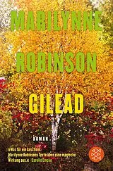 Kartonierter Einband Gilead von Marilynne Robinson