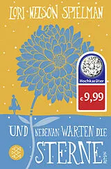Kartonierter Einband Und nebenan warten die Sterne von Lori Nelson Spielman