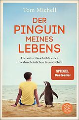 Kartonierter Einband Der Pinguin meines Lebens von Tom Michell