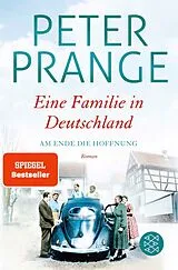 Kartonierter Einband Eine Familie in Deutschland von Peter Prange