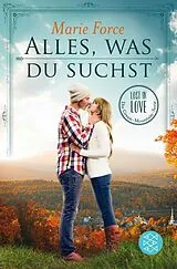 Kartonierter Einband (Kt) Alles, was du suchst von Marie Force