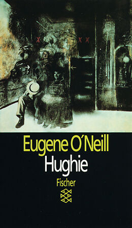 Kartonierter Einband Hughie von Eugene O&apos;Neill