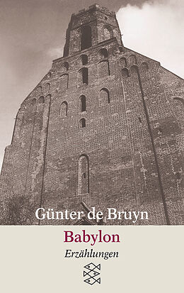 Kartonierter Einband Babylon von Günter de Bruyn